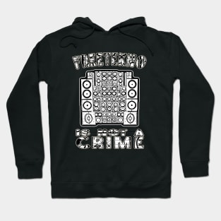 Free Tekno Is Not A Crime! Hoodie